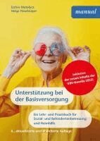 Esther Matolycz, Helga Haselmayer - Unterstützung bei der Basisversorgung, Häftad