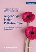 Angelika Feichtner, Bettina Pußwald - Angehörige in der Palliative Care, Häftad