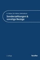 Rafaela Fellner, Walter Fellner, Thomas Michelitsch - Sonderzahlungen - sonstige Bezüge, Häftad
