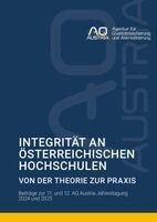 AQ Austria - Agentur für Qualitätssicherung und Akkreditierung - Integrität an österreichischen Hochschulen: Von der Theorie zur Praxis, Häftad