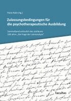 Paolo Raile - Zulassungsbedingungen für die psychotherapeutische Ausbildung, Häftad