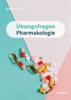 Monika Kogler - Übungsfragen Pharmakologie, Häftad