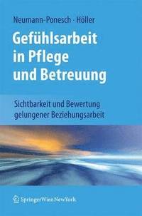 bokomslag Gefhlsarbeit in Pflege und Betreuung