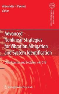 bokomslag Advanced Nonlinear Strategies for Vibration Mitigation and System Identification