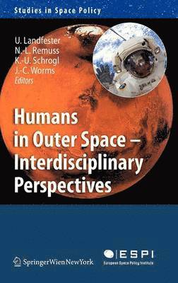 bokomslag Humans in Outer Space - Interdisciplinary Perspectives