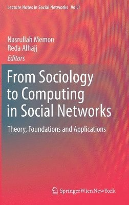 bokomslag From Sociology to Computing in Social Networks