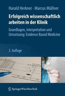 bokomslag Erfolgreich wissenschaftlich arbeiten in der Klinik