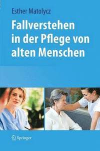 bokomslag Fallverstehen in der Pflege von alten Menschen