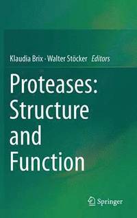 bokomslag Proteases: Structure and Function