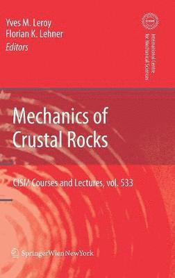 bokomslag Mechanics of Crustal Rocks