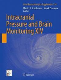bokomslag Intracranial Pressure and Brain Monitoring XIV