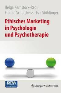 bokomslag Ethisches Marketing in Psychologie und Psychotherapie