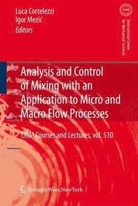 bokomslag Analysis and Control of Mixing with an Application to Micro and Macro Flow Processes