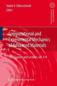 bokomslag Computational and Experimental Mechanics of Advanced Materials