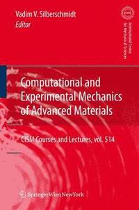 bokomslag Computational and Experimental Mechanics of Advanced Materials