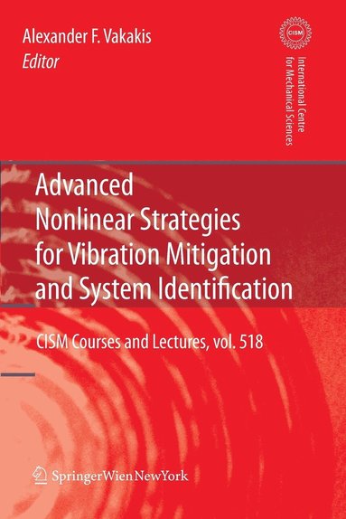 bokomslag Advanced Nonlinear Strategies for Vibration Mitigation and System Identification