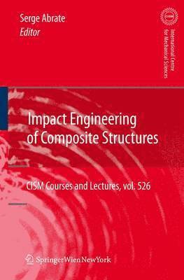 Impact Engineering of Composite Structures 1