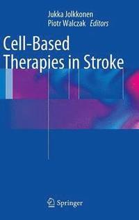 bokomslag Cell-Based Therapies in Stroke