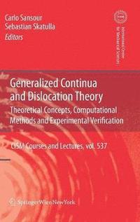 bokomslag Generalized Continua and Dislocation Theory