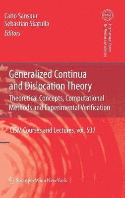 bokomslag Generalized Continua and Dislocation Theory