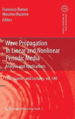 Wave Propagation in Linear and Nonlinear Periodic Media 1