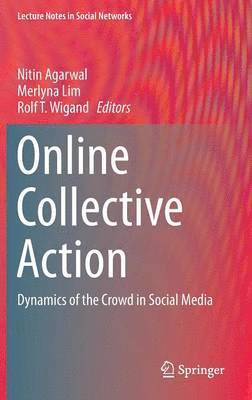Online Collective Action 1