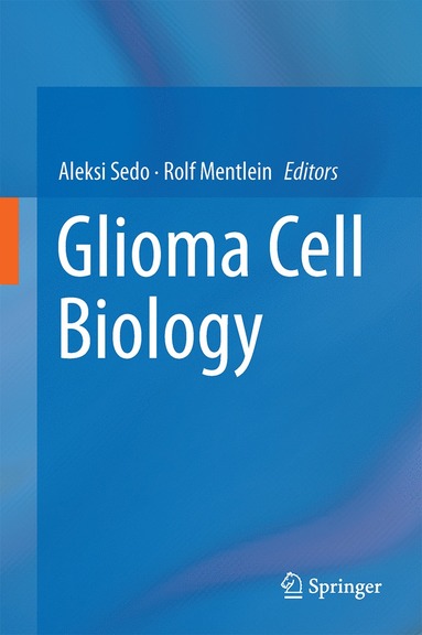 bokomslag Glioma Cell Biology