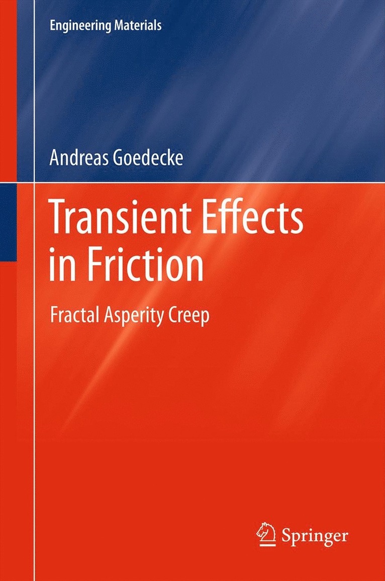 Andreas Goedecke - Transient Effects in Friction, Inbunden