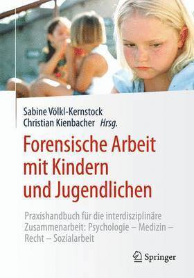 Forensische Arbeit mit Kindern und Jugendlichen 1