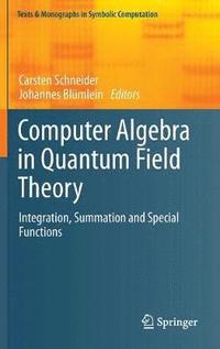 bokomslag Computer Algebra in Quantum Field Theory