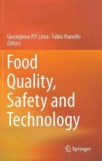 bokomslag Food Quality, Safety and Technology