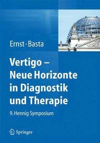bokomslag Vertigo - Neue Horizonte in Diagnostik und Therapie