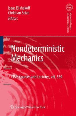 Nondeterministic Mechanics 1