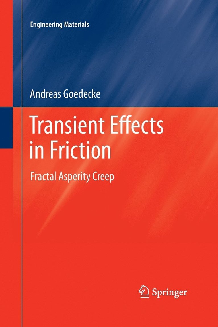 Andreas Goedecke - Transient Effects in Friction, Häftad