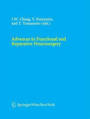 bokomslag Advances in Functional and Reparative Neurosurgery