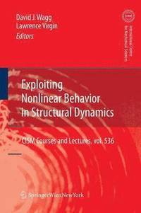 bokomslag Exploiting Nonlinear Behavior in Structural Dynamics