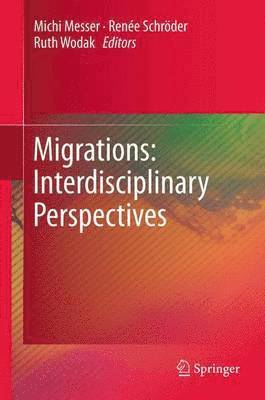 Migrations: Interdisciplinary Perspectives 1