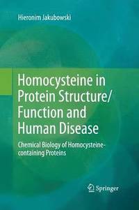 bokomslag Homocysteine in Protein Structure/Function and Human Disease