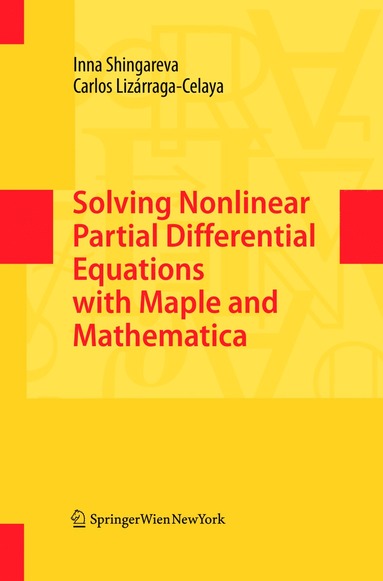 bokomslag Solving Nonlinear Partial Differential Equations with Maple and Mathematica