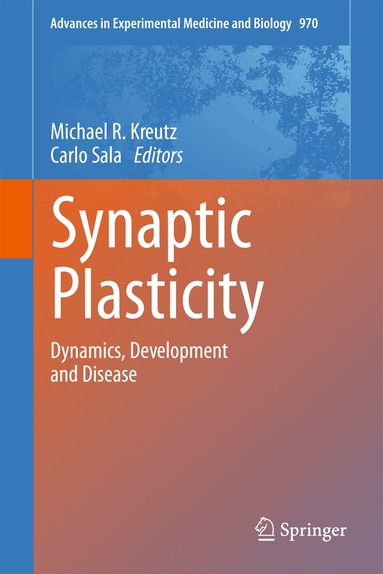 Michael R. Kreutz, Carlo Sala - Synaptic Plasticity, Häftad