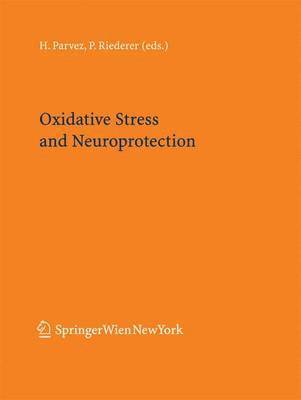 Oxidative Stress and Neuroprotection 1