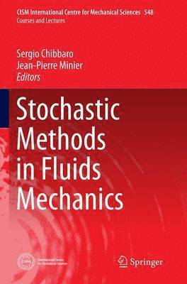 bokomslag Stochastic Methods in Fluid Mechanics