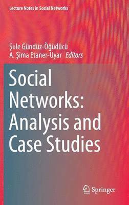 bokomslag Social Networks: Analysis and Case Studies
