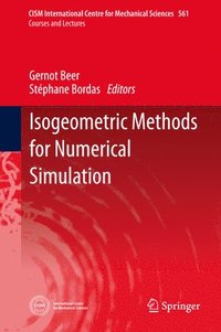 bokomslag Isogeometric Methods for Numerical Simulation