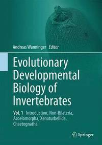 bokomslag Evolutionary Developmental Biology of Invertebrates 1