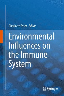 Environmental Influences on the Immune System 1