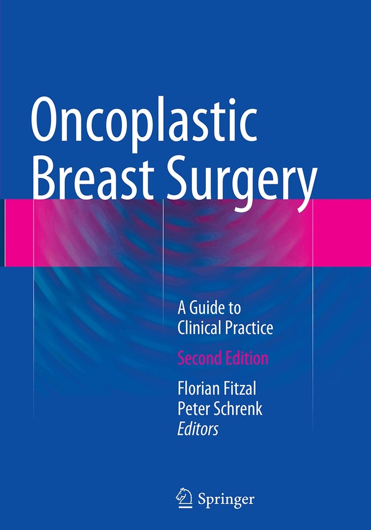 Florian Fitzal, Peter Schrenk - Oncoplastic Breast Surgery, Häftad. Tillgänglighet: Lägg i varukorg