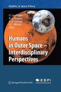 bokomslag Humans in Outer Space - Interdisciplinary Perspectives