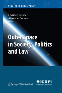 bokomslag Outer Space in Society, Politics and Law