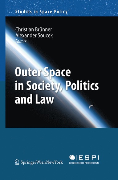 bokomslag Outer Space in Society, Politics and Law